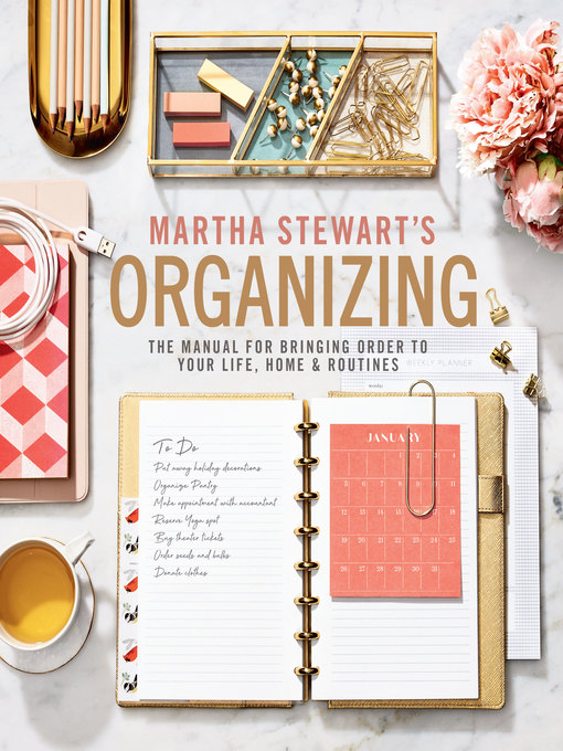 Title details for Martha Stewart's Organizing by Martha Stewart - Wait list